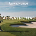 FairwayNomad: Revolutionizing the Golfing Experience