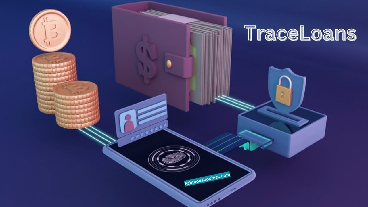 TraceLoans: Revolutionizing the Lending Industry