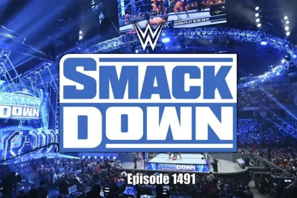 WWE SmackDown Episode 1491: A Night of High Drama and Intensity