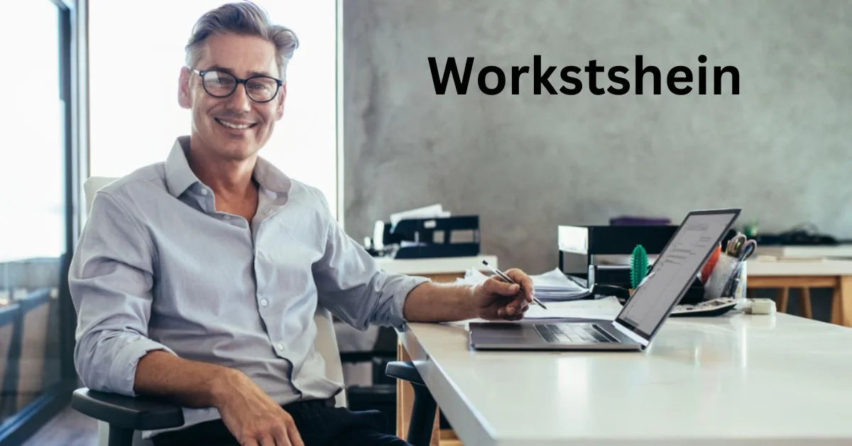 Workstshein: Revolutionizing Work Management and Workspaces