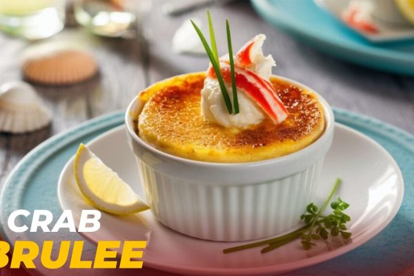 Crab Brulee Recipe: A Savory Twist on a Classic Dessert