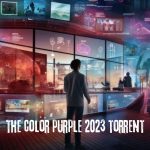 The Color Purple (2023): A Cinematic Experience Worth the Wait