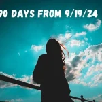 90 Days from 9/19/24: A Comprehensive Guide