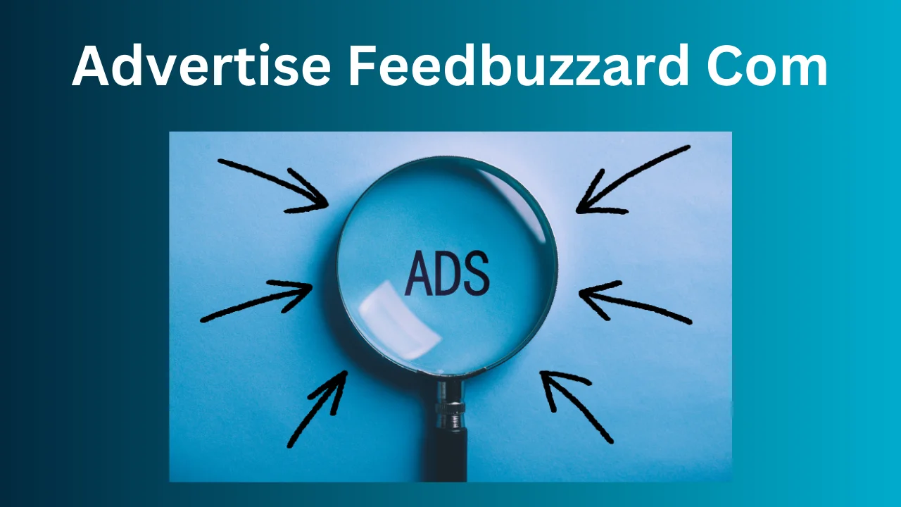 Advertise Feedbuzzard com: Stay Informed On Advertise Trends