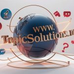 Social Solutions on topicsolutions.net: Connecting Communities and Ideas